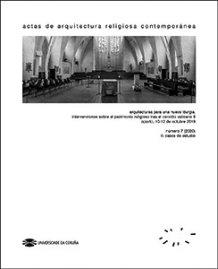 					Ver Vol. 7 (2020): Arquitecturas para una nueva liturgia. Intervenciones sobre el patrimonio religioso tras el Concilio Vaticano II - Estudio de casos
				
